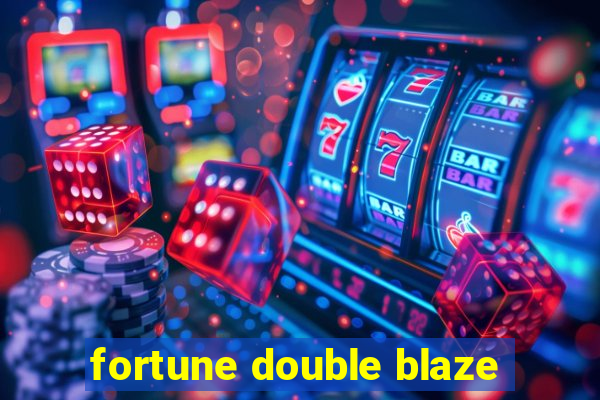 fortune double blaze